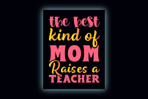 Mom Raises a Teacher: A Designer’s Review