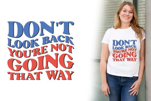 Retro Quote Design Review: Don’t Look Back