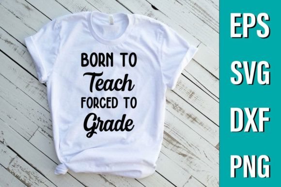 Reviewing Born to Teach Forced to Grade SVG for Embroidery