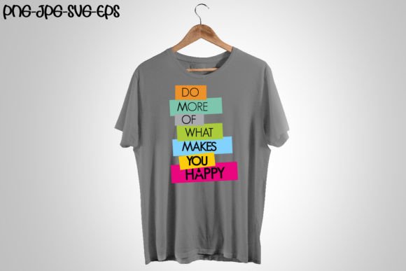 Reviewing Do More of What Makes You Happy Embroidery Design