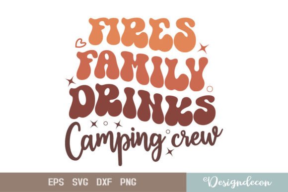 Reviewing Fires Family Drinks Camping Crew SVG